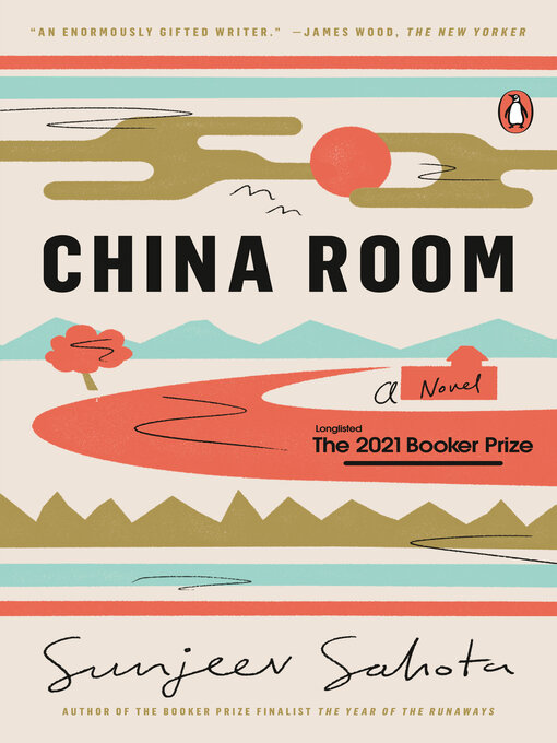 Title details for China Room by Sunjeev Sahota - Available